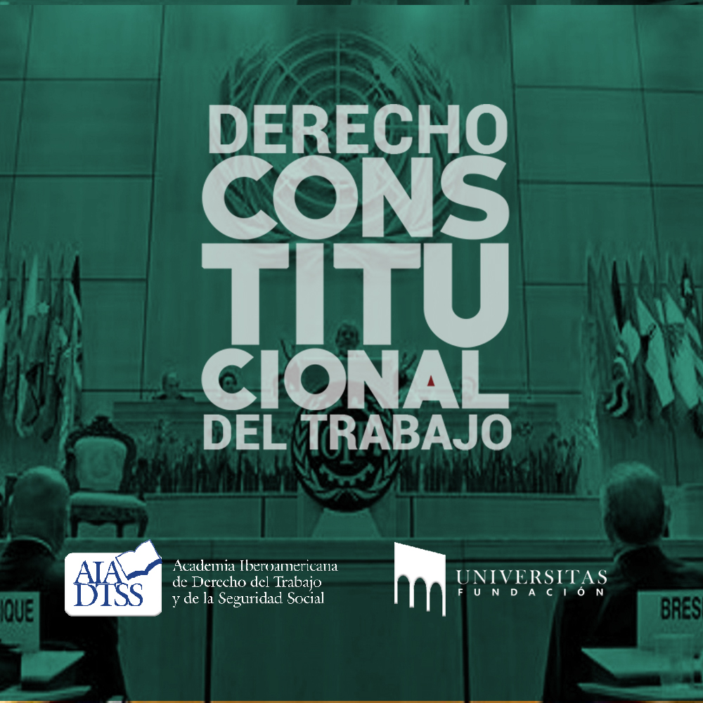Seminario Internacional Derecho Constitucional del Trabajo
